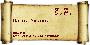 Bahis Perenna névjegykártya